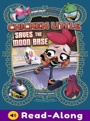 cover image of Chicken Little Saves the Moon Base